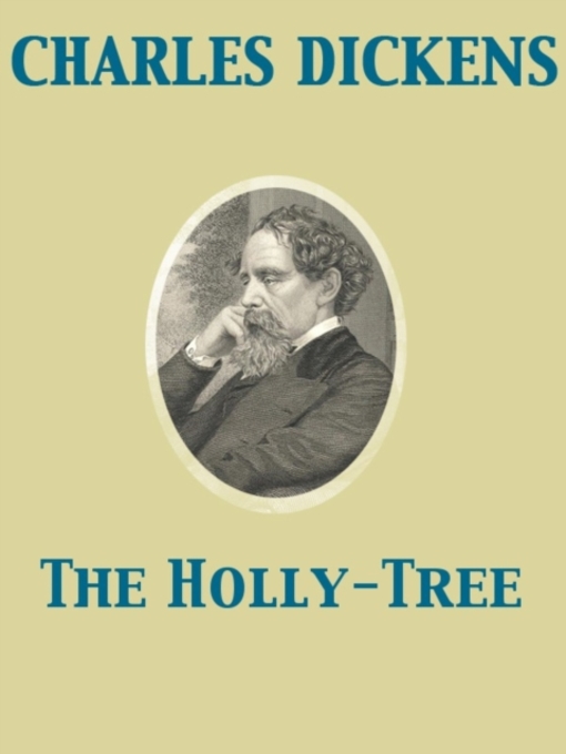 Title details for Holly-Tree by Charles Dickens - Available